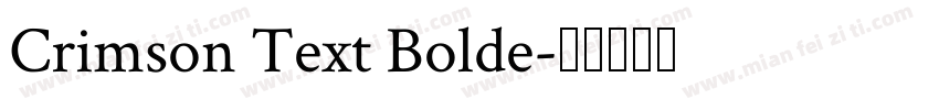 Crimson Text Bolde字体转换